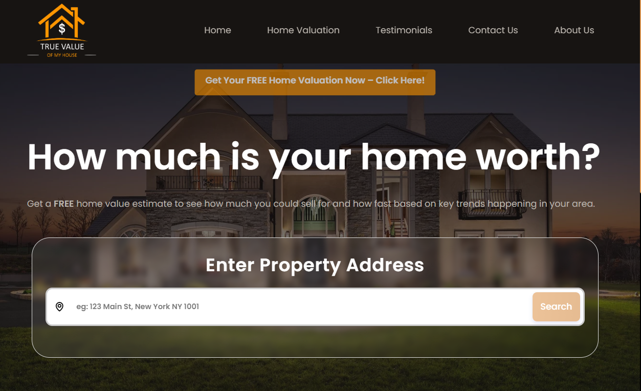 True Value of My House